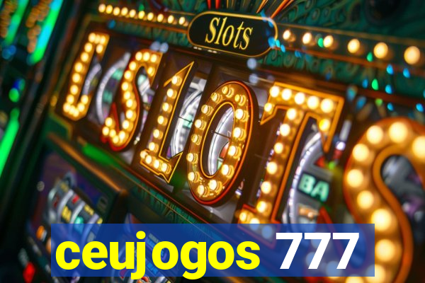 ceujogos 777